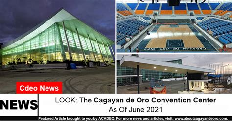 LOOK: The Cagayan de Oro Convention Center As Of June 2021.